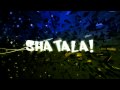 Shatala Intro