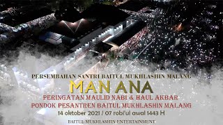 MAN ANA & PUISI [ COVER SANTRI PONPES BAITUL MUKHLASHIN ]