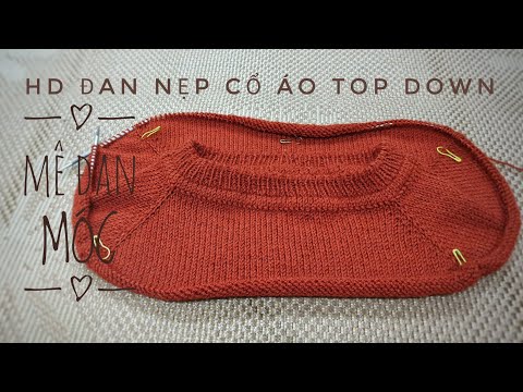 Video: Cách đan Cổ áo Len