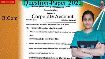 DBRAU CORPORATE ACCOUNT QUESTION PAPER QUESTION PAPER OF CORPORATE ACCOUNT 2022. ACCOUNT PAPER 2021