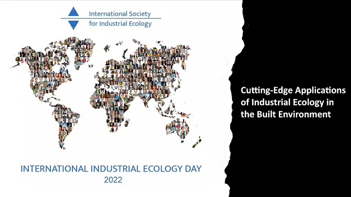 Cutting-edge applications of industrial ecology in the built environment (IE day 2022, Norway)