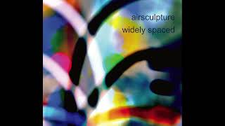 Airsculpture - Widely Spaced (2020) BERLIN SCHOOL