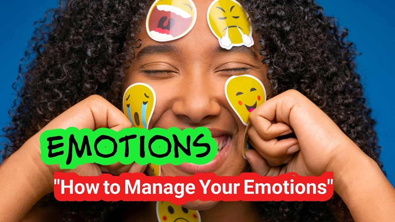 Understanding Your Emotions: Master Your Feelings for a Better Life ...