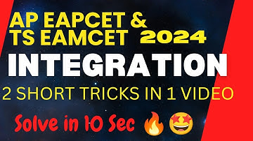 INTEGRATION TRICKS || AP & TS EAMCET 2024 || BY AKBAR SIR ||