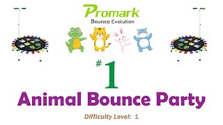 Promark Bounce Evolution #1 Animal Bounce Party (Level 1)