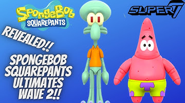 SpongeBob SquarePants ULTIMATES Wave 2 Revealed By Super7!!