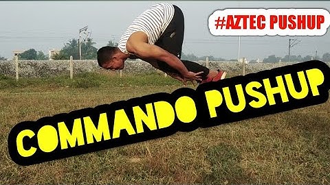 COMMANDO PUSHUP |AZTEC PUSHUP BY RDFITNESS