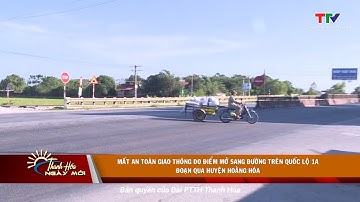 Mất an toàn giao thông do điểm mở sang đường trên Quốc lộ 1A đoạn qua huyện Hoằng Hóa, Thanh Hóa