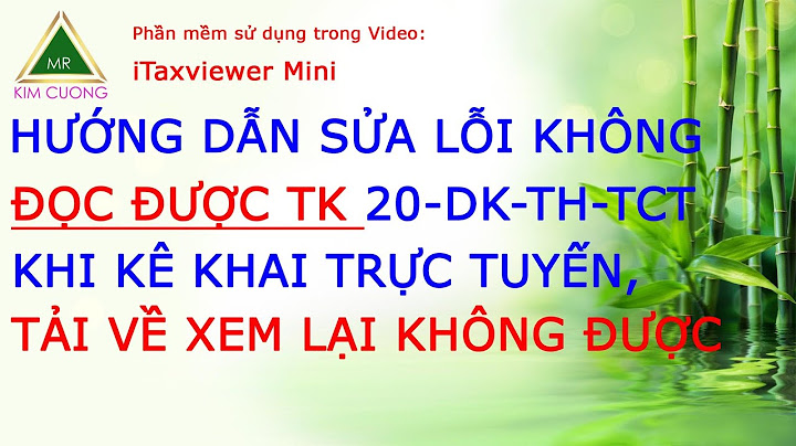 Hướng dẫn lập tờ khai mẫu 20-đkt-th-tct