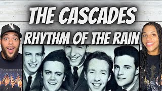 CLASSIC SOUND!| FIRST TIME HEARING The Cascades -  Rhythm Of The Rain REACTION