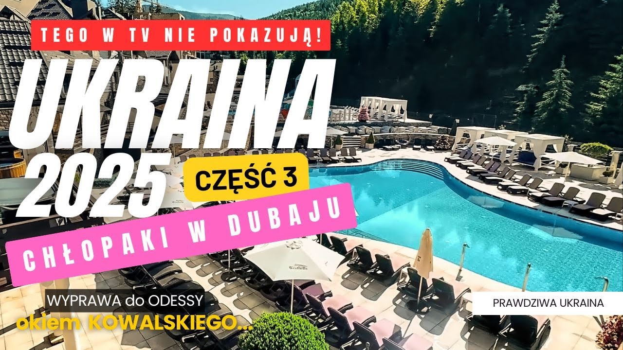 Chłopaki w Dubaju - Ukraina okiem Kowalskiego 2025 - Część 3