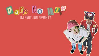 [Vietsub] Dare To Love - B.I (Feat. BIG Naughty)