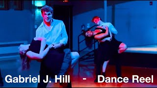 Dance Reel - Gabriel J. Hill