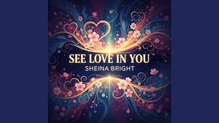 Download Lagu See Love In You MP3