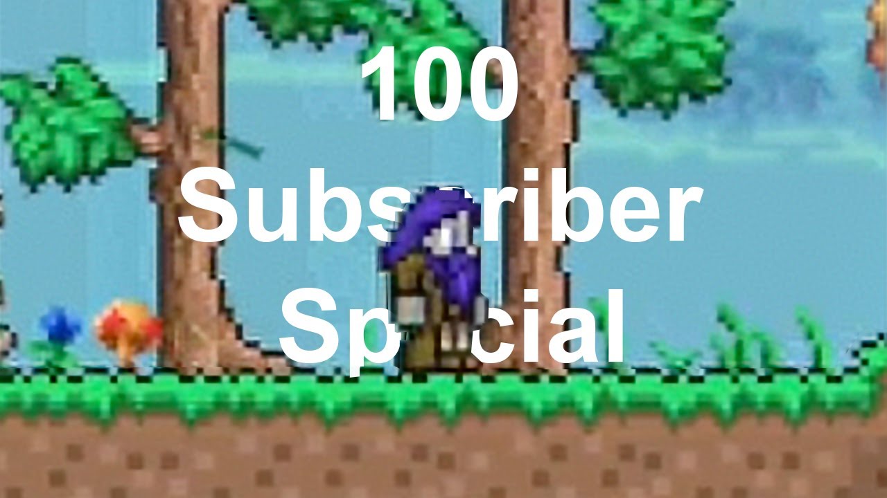 100 Subscriber Special Terraria 1 YouTube 100-subscriber-special-terraria-1-youtube