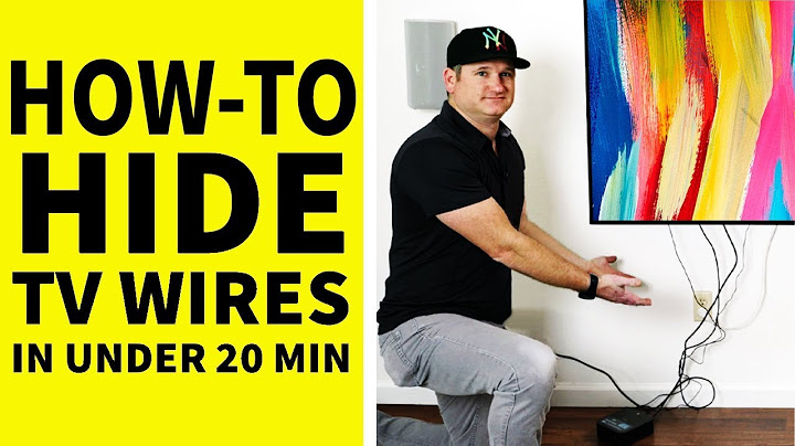 How to mount tv on wall and hide wires