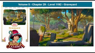 June's Journey - Volume 5 - Chapter 29 - Level 1192 - Graveyard (Complete Gameplay, in order)