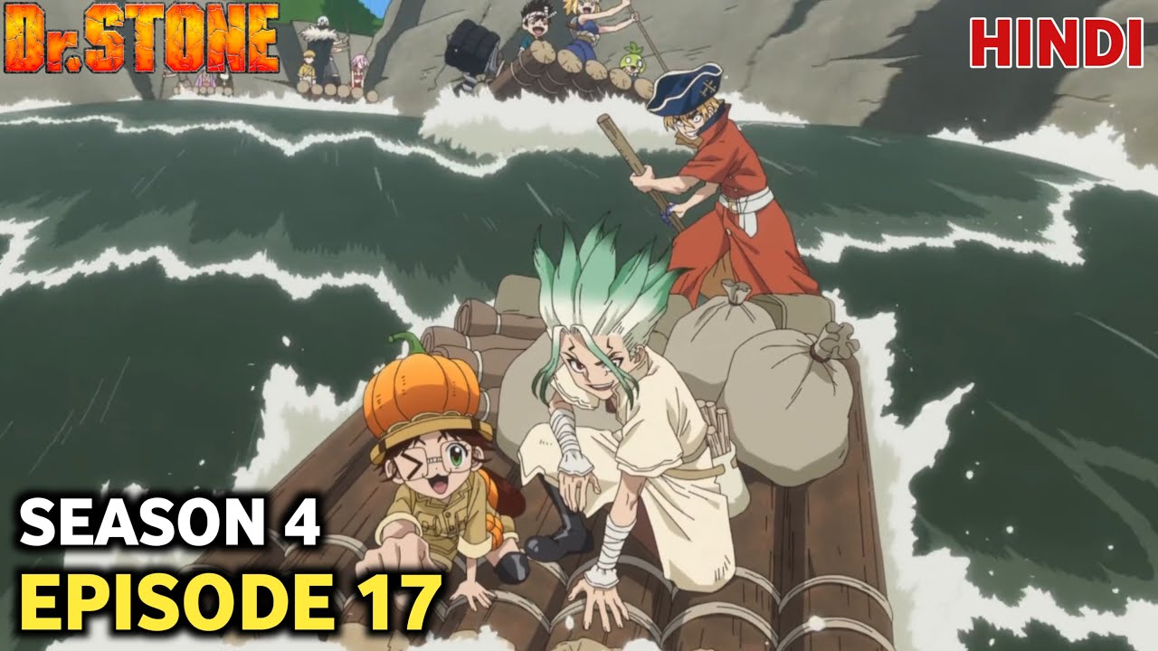 Dr Stone Season 4 Episode 17 Explained in Hindi Dr