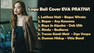 LAGU BALI COVER BY EVA PRATIWI | AKUSTIK COVER