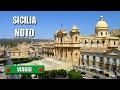 SICILIA: Noto - in giro per la città barocca - di Sergio Colombini