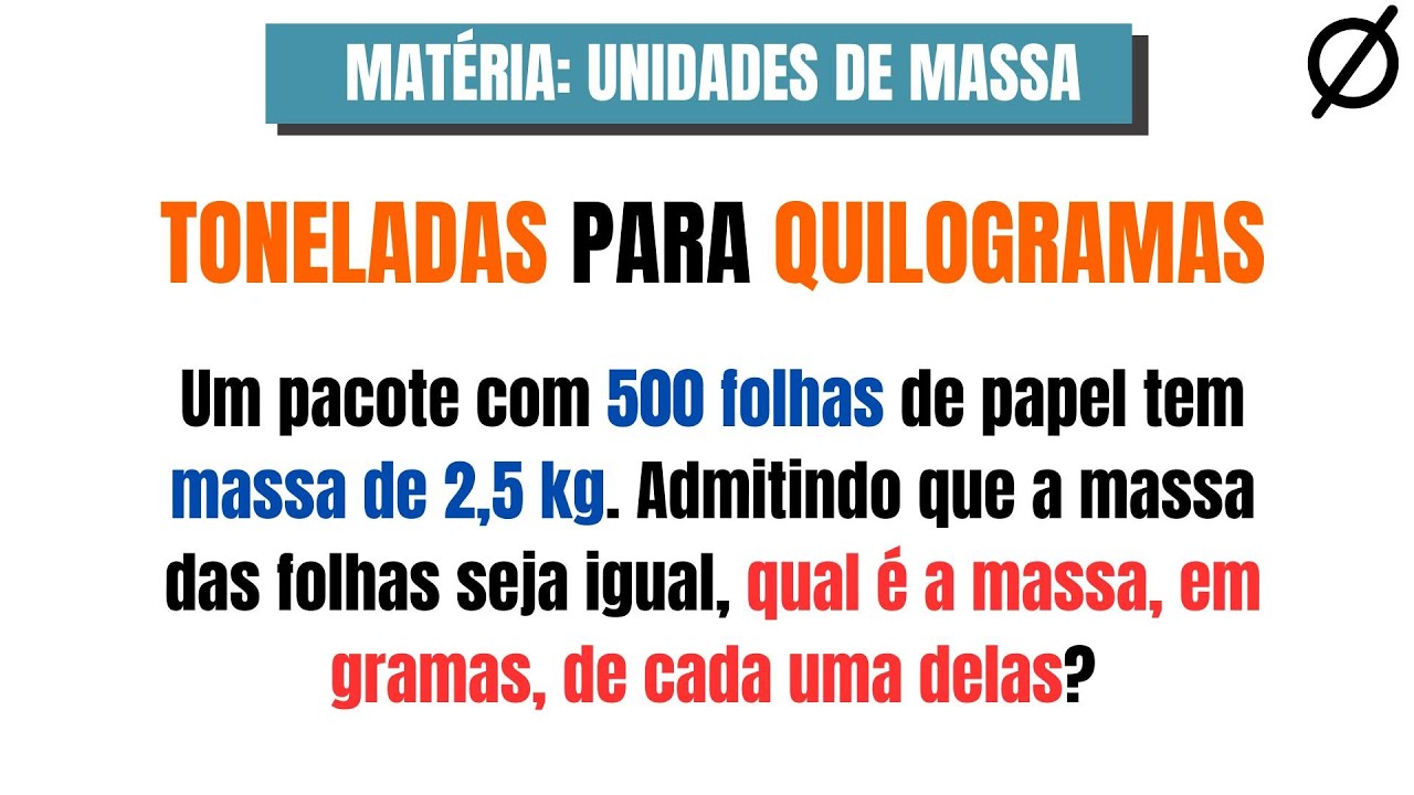 Passando de toneladas para quilogramas - YouTube
