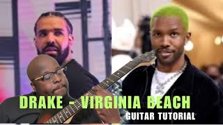 Drake - Virginia Beach (Guitar Tutorial)
