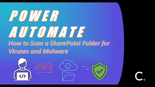 How to Scan a SharePoint Folder for Viruses and Malware using Power Automate