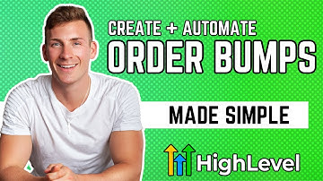 How to Create and Automate an Order Bump | Go High Level