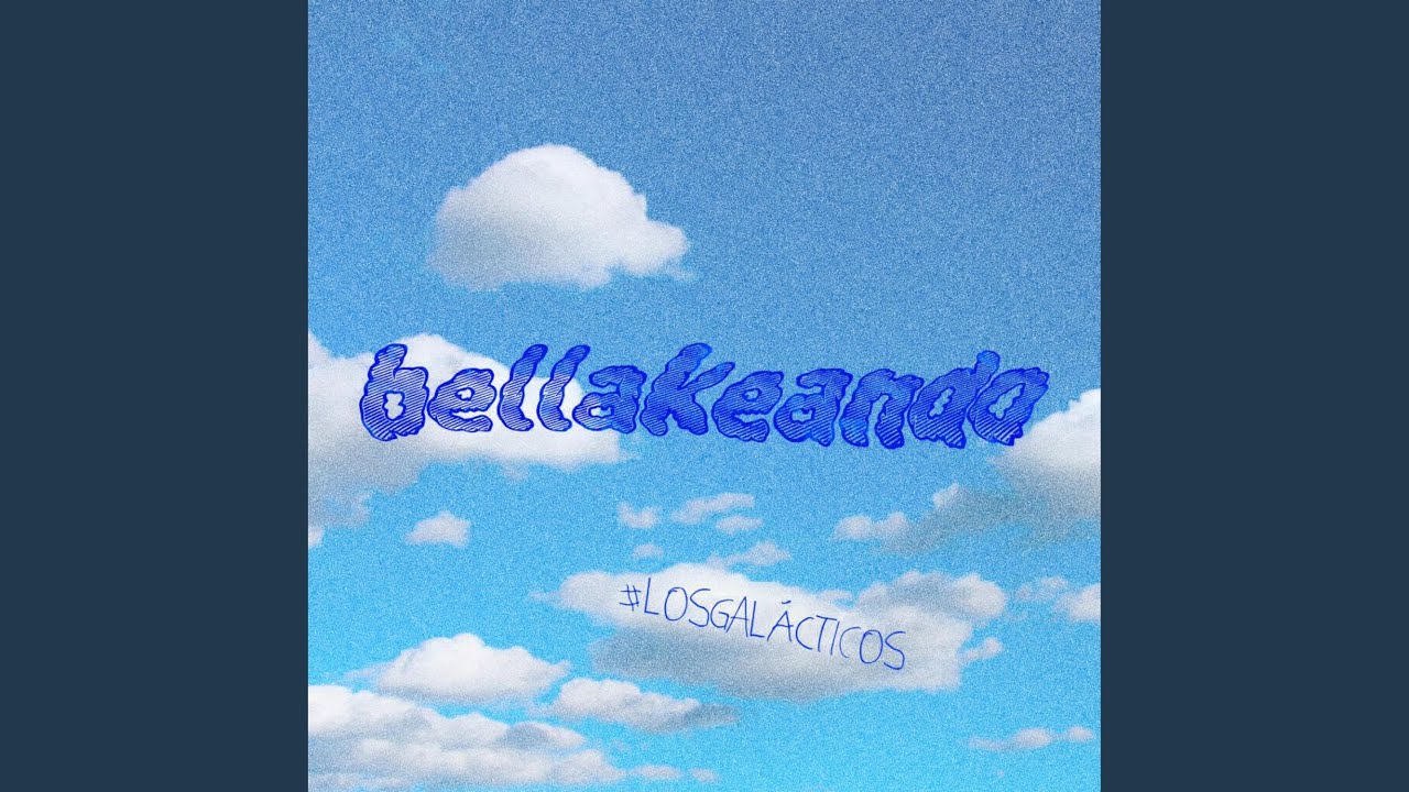 Watch Bellakeando on YouTube Watch Bellakeando on YouTube