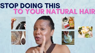 7 THINGS I STOPPED DOING TO MY NATURAL HAIR | DO&#39;S &amp; DON&#39;TS