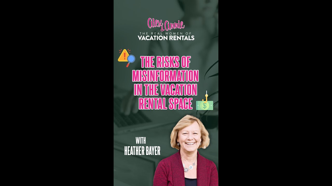 The Risks of Misinformation in the Vacation Rental Space