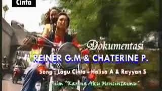 Reiner G. Manopo & Chaterine Pamela - Lagu Cinta