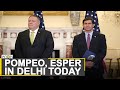 Pompeo, Esper to meet Rajnath Singh and S Jaishankar | World News | WION News