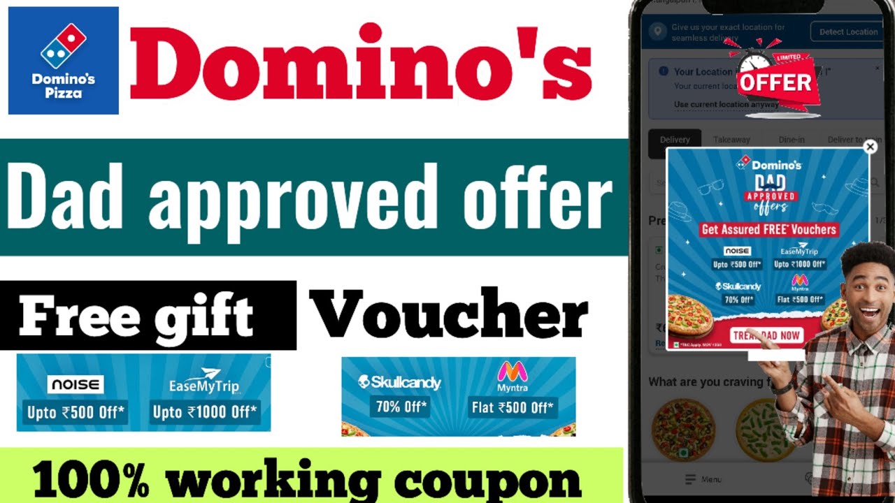 Domino's dad approved offers Dominos free gift voucher offer