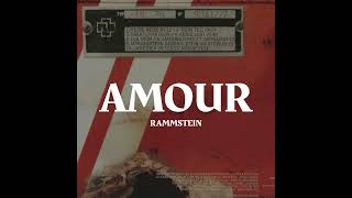 Rammstein - Amour (slowed & reverb)