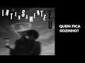 QUEM FICA SOZINHO? ( letra ) - Allisson Matos 