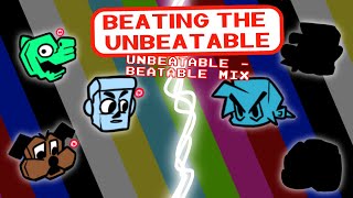 BEATING THE UNBEATABLE | Unbeatable  beatable mix