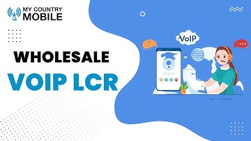 Wholesale VoIP LCR | My Country Mobile