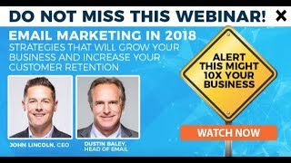 Email Marketing Webinar - 2018 - Strategies That Will 10x Your Business