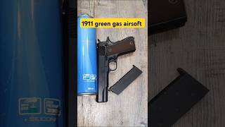 1911 green gas airsoft pistol #trending #shorts #viral #airsoftpistol #airsoft #shortsfeed #short