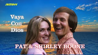 Video thumbnail of "Vaya Con Dios (1959) - Pat & Shirley Boone"