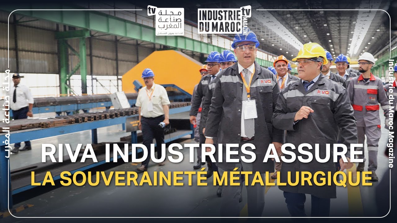 Mohamed Chami: Riva Industries Assure la Souveraineté Métallurgique