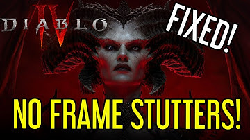 Frame Stuttering Fix for Diablo 4