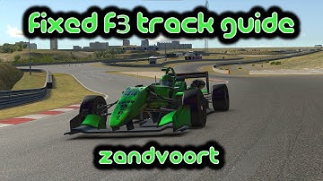 iRacing Track Guide Zandvoort | Fixed Dallara F3 | W5 S4 2022 | 1:30.221