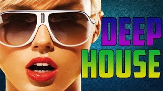 Deep House 2018 - Готовимся к лету!