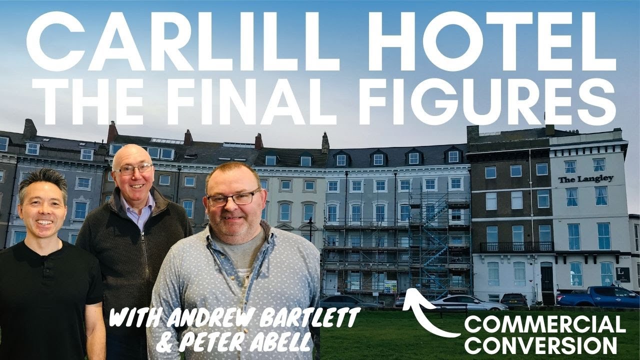 Commercial Conversion: Carlill Hotel - Final Figures