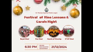 FESTIVAL OF NINE LESSONS AND CAROLS NIGHT(21/12/24) 6:30PM