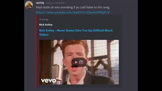 skittle attempts the rickroll speedrun on discord..