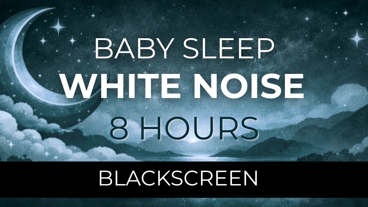 8 Hours White Noise for Baby Sleep 👶 All Night Black Screen | Deep Sleep Sound