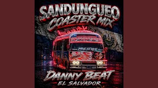Sandungueo Coaster - Danny Beat